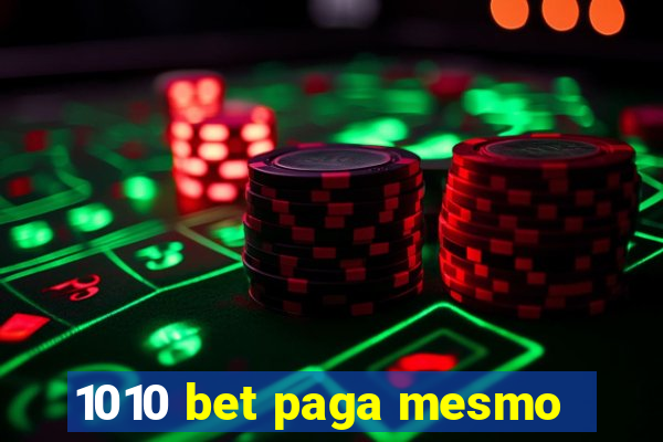 1010 bet paga mesmo